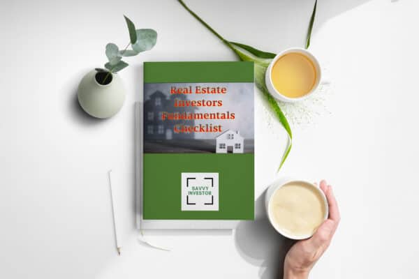 Real Estate Investors Fundamentals Checklist